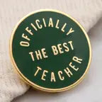 OFFICIALLY THE BEST TEACHER PIN