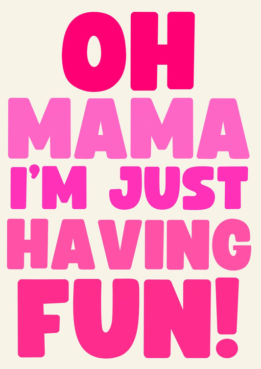 OH MAMA! A5 PRINT